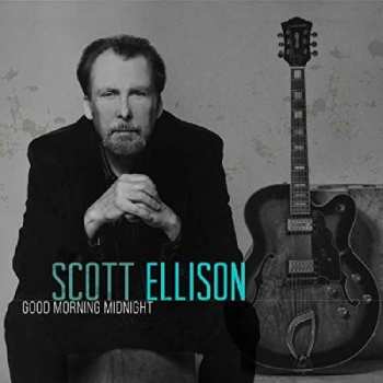Album Scott Ellison: Good Morning Midnight