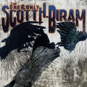 Scott H. Biram: The One & Only