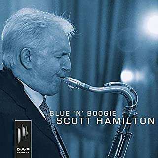 Album Scott Hamilton: Blue 'n' Boogie
