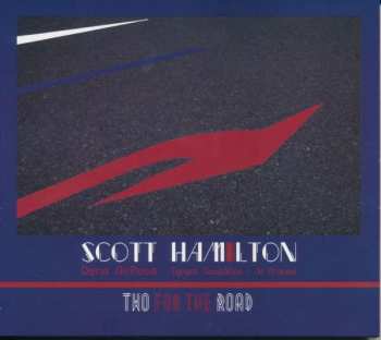 Album Scott Hamilton: Two For The Road