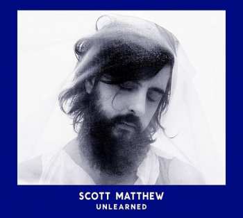 Album Scott Matthew: Unlearned