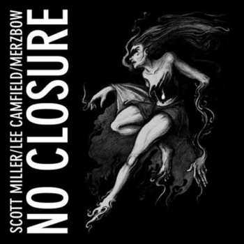 Album Scott Miller: No Closure