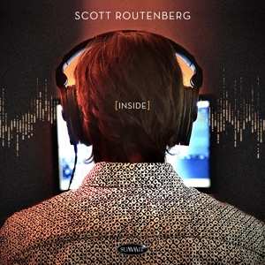 Album Scott Routenberg: [INSIDE]
