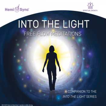 Album Scott Taylor & Hemi-sync: Into The Light: Free Flow Meditations
