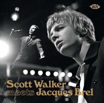 Album Scott Walker: Scott Walker Meets Jacques Brel