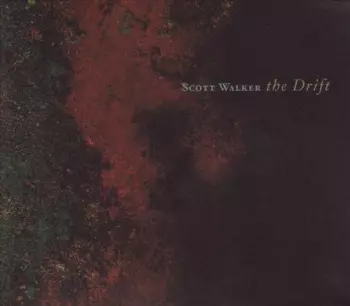 Scott Walker: The Drift