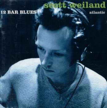 Album Scott Weiland: 12 Bar Blues