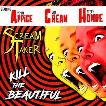 Album Scream Taker: Kill The Beautiful