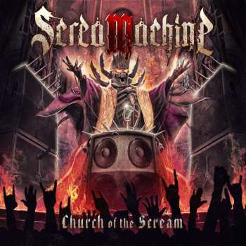 Album Screamachine: Church Of Scream