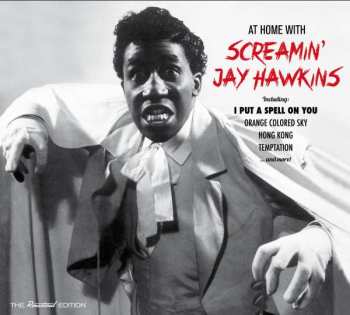 CD Screamin' Jay Hawkins: At Home With Screamin' Jay Hawkins 335522