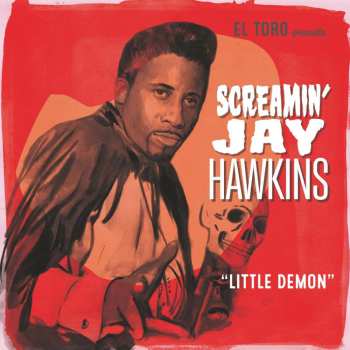SP Screamin' Jay Hawkins: Little Demon 444186