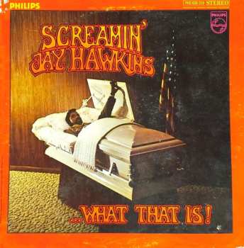 Album Screamin' Jay Hawkins: ...What That Is!