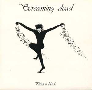 Album Screaming Dead: 7-paint It Black
