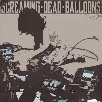 Album Screaming Dead Balloons: L'Un Ar Id