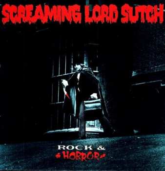 Album Screaming Lord Sutch: Rock & Horror