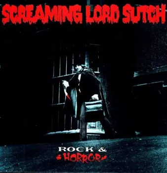 Screaming Lord Sutch: Rock & Horror