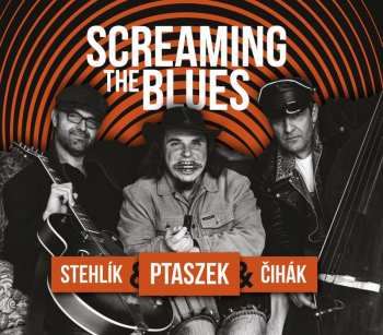 Fanny Stehlík: Screaming The Blues