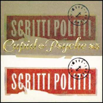 Album Scritti Politti: Cupid & Psyche 85