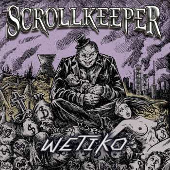 Album Scrollkeeper: Wetiko