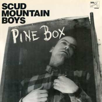 Album Scud Mountain Boys: Pine Box