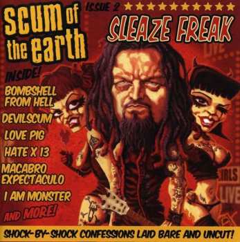 CD Scum Of The Earth: Sleaze Freak 33002
