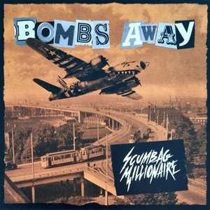 Album Scumbag Millionaire: 7-bombs Away