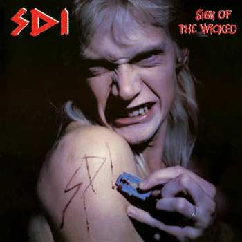 LP S.D.I.: Sign Of The Wicked LTD | CLR 393599