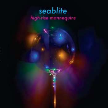Album seablite: High​-​Rise Mannequins