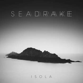 Album SEADRAKE: Isola