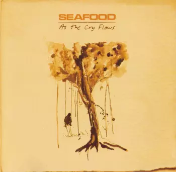 Seafood: As The Cry Flows