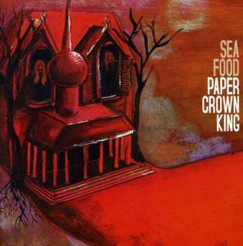 Album Seafood: Paper Crown King