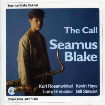 Album Seamus Blake Quintet: The Call