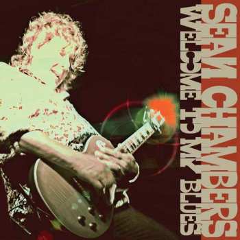 Album Sean Chambers: Welcome To My Blues