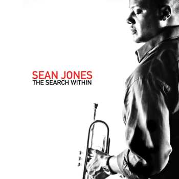 Album Sean Jones: The Search Within