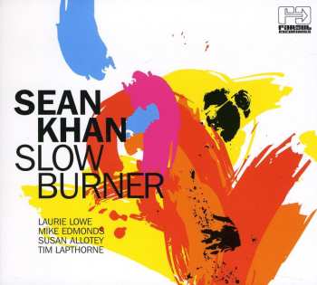 Album Sean Khan: Slow Burner
