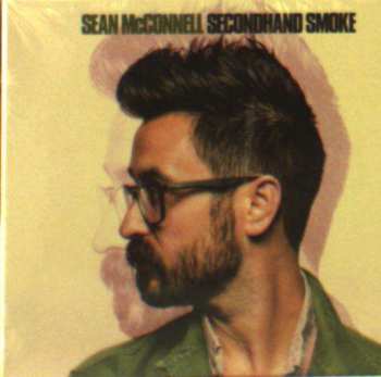 Album Sean McConnell: Secondhand Smoke