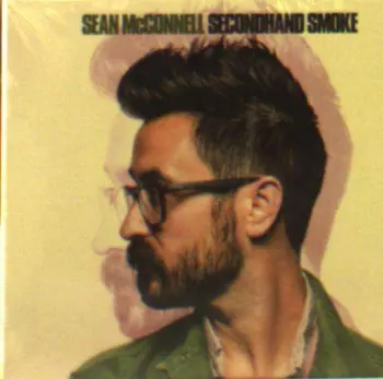 Sean McConnell: Secondhand Smoke