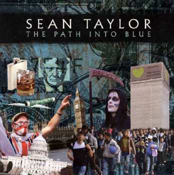 Album Sean Taylor: The Path Into Blue