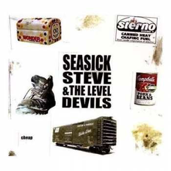Album Seasick Steve & The Level Devils: Cheap