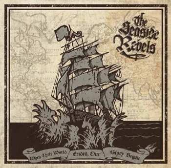 Album Seaside Rebels: When Their World Ended, Our Story Began... 