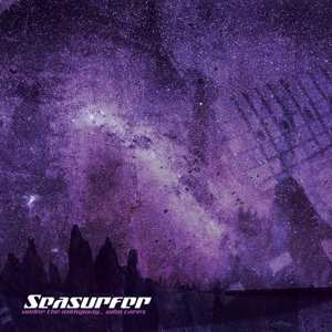 Album Seasurfer: Under The Milkyway... Who Cares
