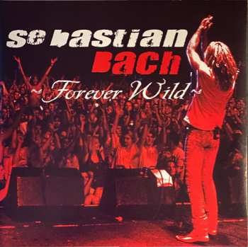 2LP Sebastian Bach: Forever Wild LTD | NUM | CLR 129838