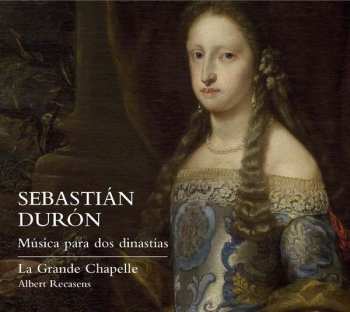 Album Sebastian Duron: Música Para Dos Dinastías = Music For Two Dynasties