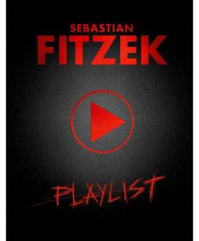 2CD Sebastian Fitzek: Playlist 190520
