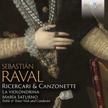 Album Sebastian Raval: Ricercari & Canzonette