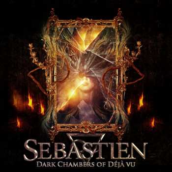 Album Sebastien: Dark Chambers Of Déjà Vu