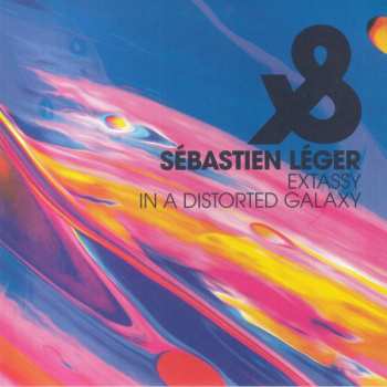 Album Sébastien Léger: Extassy / In A Distorted Galaxy