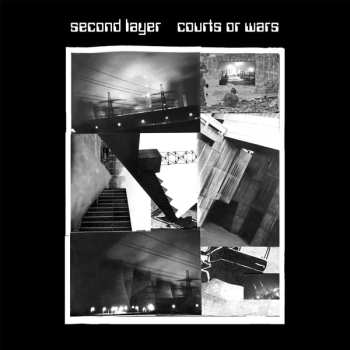 Album Second Layer: Courts Or Wars