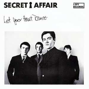 Album Secret Affair: 7-let Your Heart Dance / Sorry Wrong Number