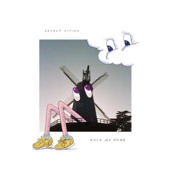 CD Secret Cities: Walk Me Home